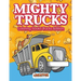 Mighty Trucks Coloring Books Trucks Edition