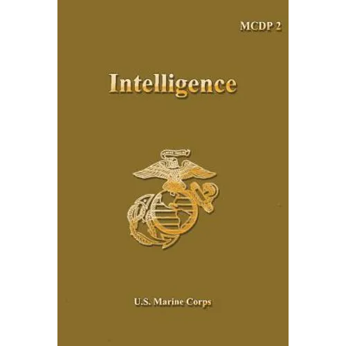 Intelligence: Marine Corps Doctrinal Publication 2