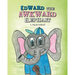 Edward the Awkward Elephants
