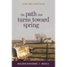 The Path That Turns Toward Spring