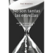 No son tantas las estrellas: Edición de aniversario y definitiva de Pisot