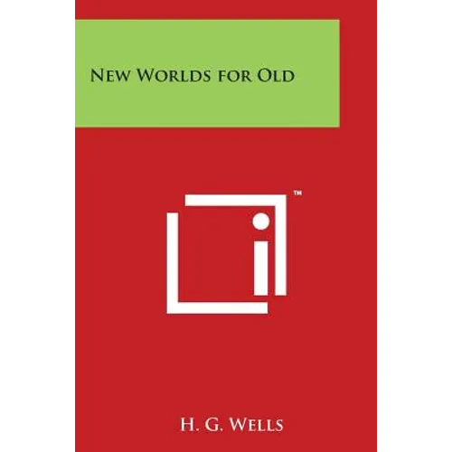 New Worlds for Old