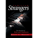 Familiar Strangers: The Adventures of Rick and Stephanie