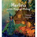 Merlina and the Magical Mishap