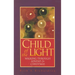 Child of the Light: Walking Through Advent & Christmas