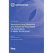 Nanostructured Materials and Advanced Processes for Application in Water Purification