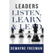 Leaders Listen, Learn and Lead