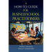 A How-To Guide for Business School Practitioners