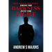 One Man's Journey From The Darkness Into The Light