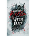 Who Put Bella in the Wych Elm?