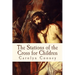The Stations of the Cross for Children