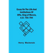 Essay On The Life And Institutions Of Offa, King Of Mercia, A.D. 755-794