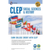 Clep(r) Social Sciences & History Book + Online, 2nd Ed.