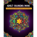 Adult Coloring Book: Mandalas Coloring for Meditation, Relaxation and Stress Relieving 50 mandalas to color