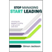 Stop Managing, Start Leading: Unlocking the Secrets to Building a High-Growth Sales Team