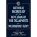 Historical Archaeology of the Revolutionary War Encampments of Washington's Army