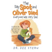 The Day Spot and Oliver Died Everyone Was Very Sad: A Guide for the Entire Family to Help Them with the Death of Their Beloved Pet