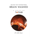 Brain Washed: Release Our Neurowisdom