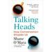 Talking Heads: How Conversation Shapes Us