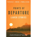 Points of Departure: Liavek Stories