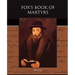 Fox's Book of Martyrs
