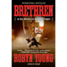 Brethren: An Epic Adventure of the Knights Templar