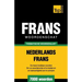 Thematische woordenschat Nederlands-Frans - 7000 woorden