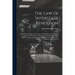The Law of Interstate Rendition: Erroneously Referred to As Interstate Extradition; a Treatise On the Arrest and Surrender of Fugitives From the Justi