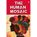 The Human Mosaic: Short Stories on Life's Musings