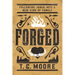 Forged: Following Jesus Into a New Kind of Family