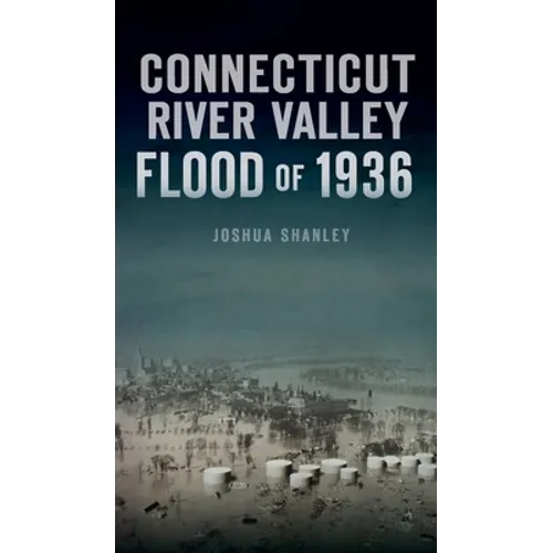 Connecticut River Valley Flood of 1936