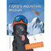 Fjord's Mountain Mission: Slope Safety with Fjord the Avalanche Dog