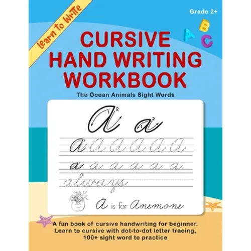 Cursive Handwriting Workbook. The ocean animals sight words: A fun book of cursive handwriting for beginner. Learn to cursive with dot-to-dot letter t