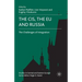 The Cis, the EU and Russia: Challenges of Integration