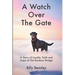 A Watch Over the Gate