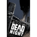 At the Dead of Night