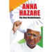 Anna Hazare: The New Revolutionary
