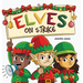 Elves on Strike: A Funny Christmas Rhyming Read Aloud