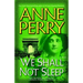We Shall Not Sleep