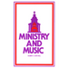 Ministry and Music