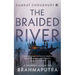 The Braided River: A Journey Along the Brahmaputra