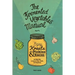 The Fermented Vegetables Manual: Enjoy Krauts, Pickles, and Kimchis to Improve Skin, Health, and Happiness