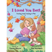 I Loved You Best: Loving and Losing a Pet