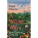A Wilder Way: How Gardens Grow Us