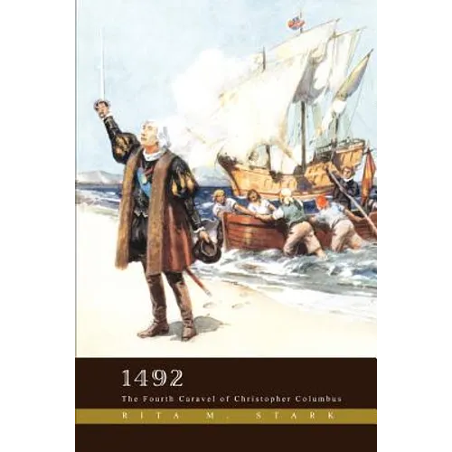1492: The Fourth Caravel of Christopher Columbus