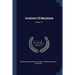 Archives Of Maryland; Volume 17