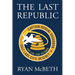 The Last Republic: (Deseret Series Book 1)