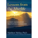 Lessons from the Afterlife: A Deep Knowledge Meditation Guidebook