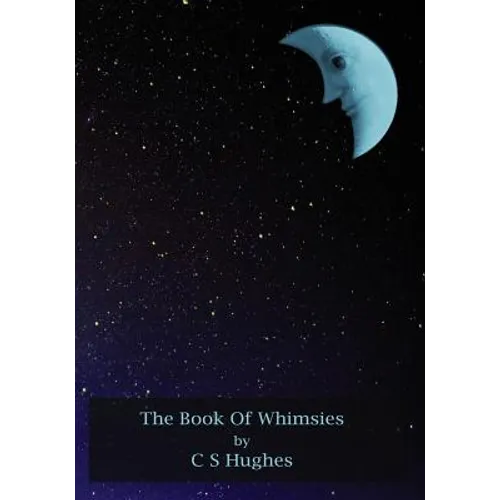 The Book Of Whimsies