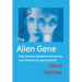 The Alien Gene: Interactions between Humanity and Visitors to planet Earth